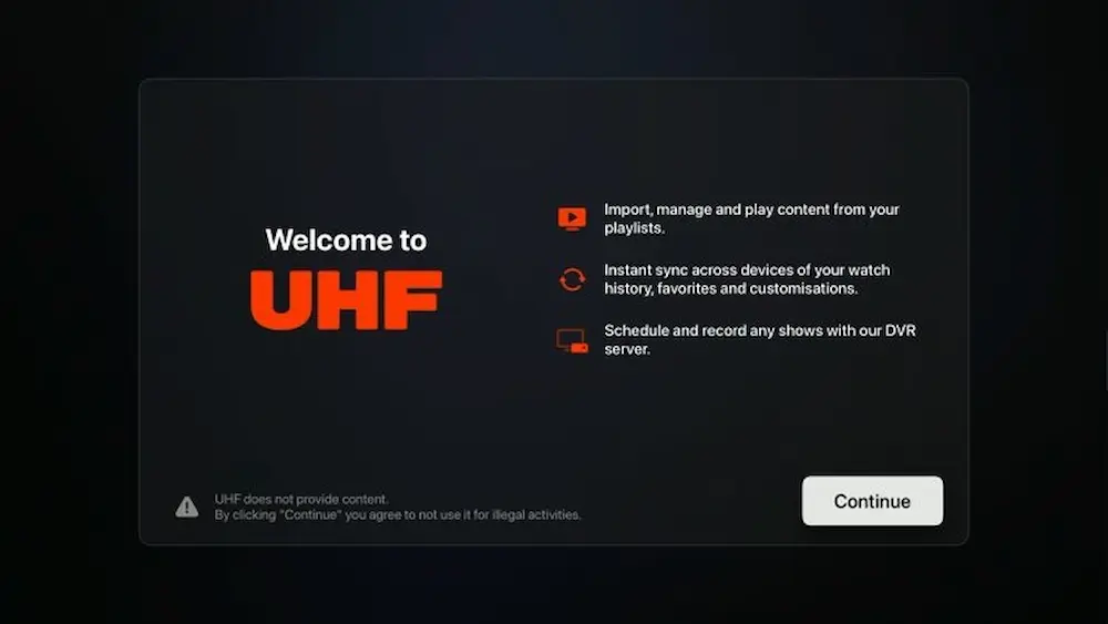 Click Continue UHF IPTV